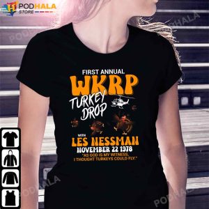 First Anuual WKRP Turkey Drop With Les Nessman Thanksgiving Tee