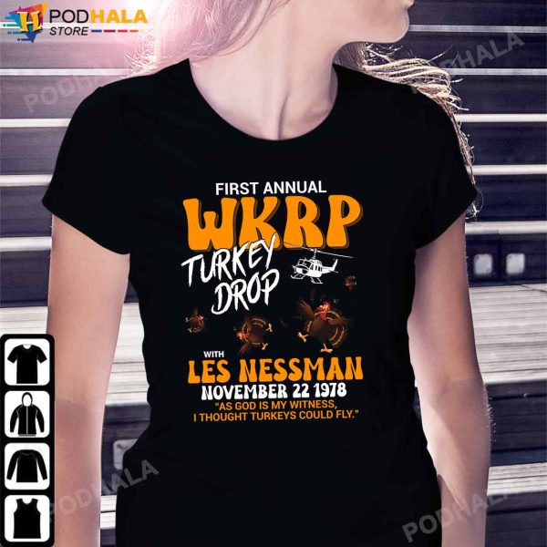 First Anuual WKRP Turkey Drop With Les Nessman Thanksgiving T-Shirt