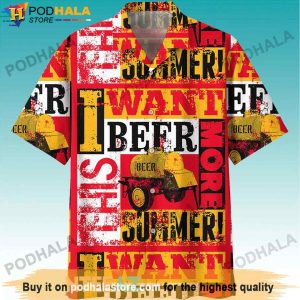 I Want More Beer This Summer Beer Hawaiian Shirt, Gifts For Beer Drinkers