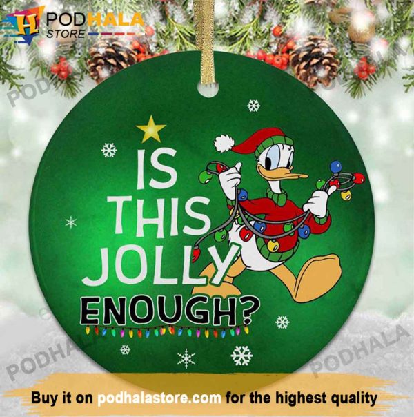 Is This Jolly Enough Ornament, Donald Duck, Disney Christmas Ornaments