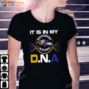It Is In My DNA Tee For Fans NFL Baltimore Ravens T Shirt Ravens Gifts