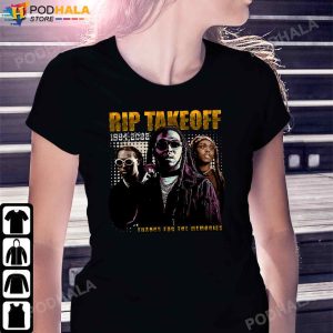 Rest In Peace Takeoff 1994 2022 Thanks For The Memories T Shirt