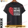 Turns Out I Like You More Than I Originally Planned Valentine's Day Shirt