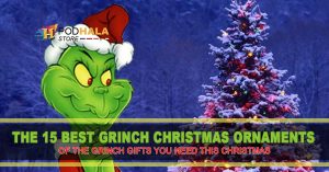 The 15 Best Grinch Christmas Ornaments Of The Grinch Gifts You Need This Christmas