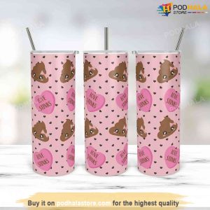 20 Oz Skinny Tumbler Funny Valentines Gifts For Friends