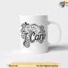 Actually I Can Motivational Inspirational Mug