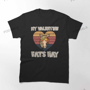Anti Valentines Day Shirt My Valentine Eats Hay Classic TShirt
