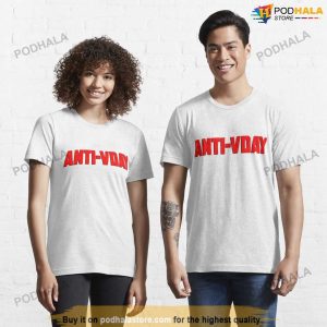 Anti-Vday, I Hate Valentines Day, Funny Anti Valentines Shirt