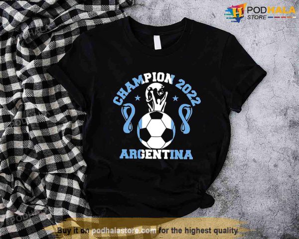 Argentina Champion World Cup 2022 Sweatshirt, Leonel Messi Shirt