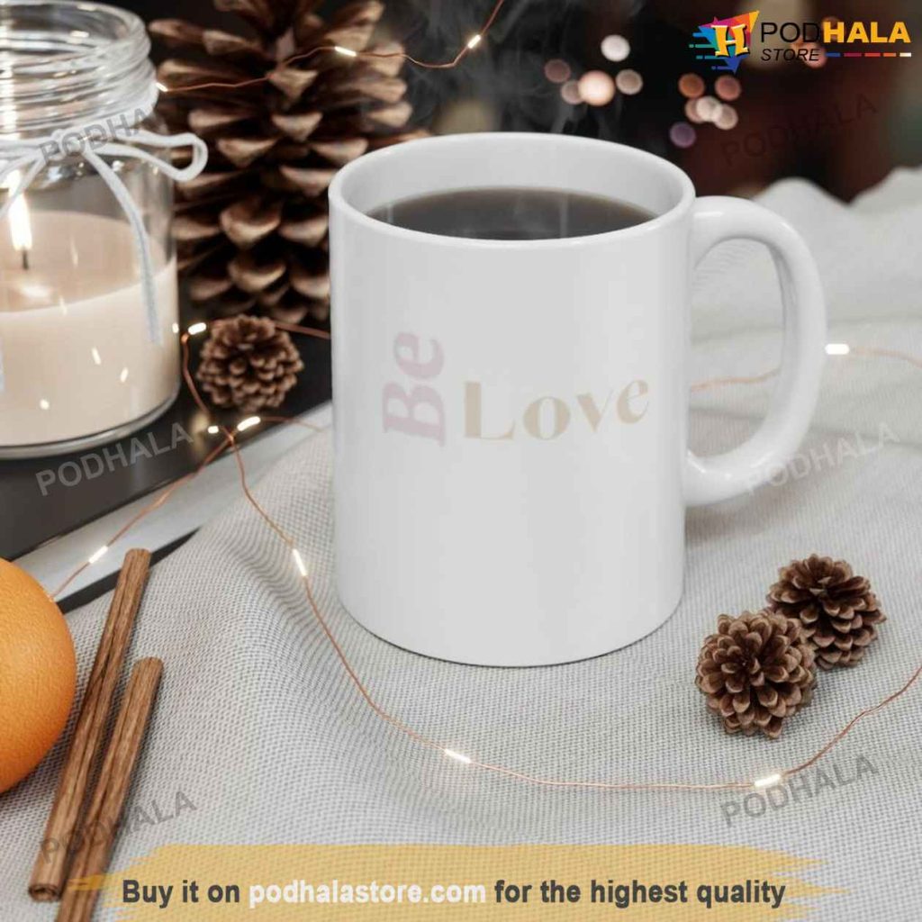 Be Love Minimalist White Ceramic 11oz 15oz Valentines Mug