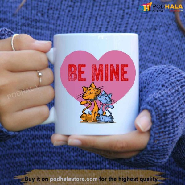 Be Mine Love Cat Valentines Day Coffee Mug, Valentines Ideas For Friends