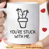 Cactus Youre Stuck With Me Valentine Coffee Mug