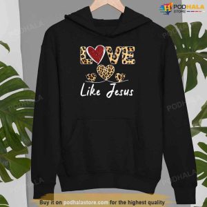 Christian Cheetah Leopard Love Like Jesus Valentines Day T Shirt Funny
