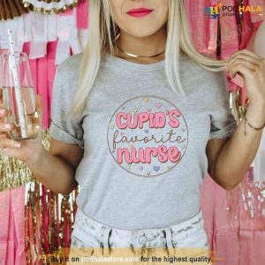 Cupids Favorite Nurse Valentines Day T shirt Best Valentines Gifts