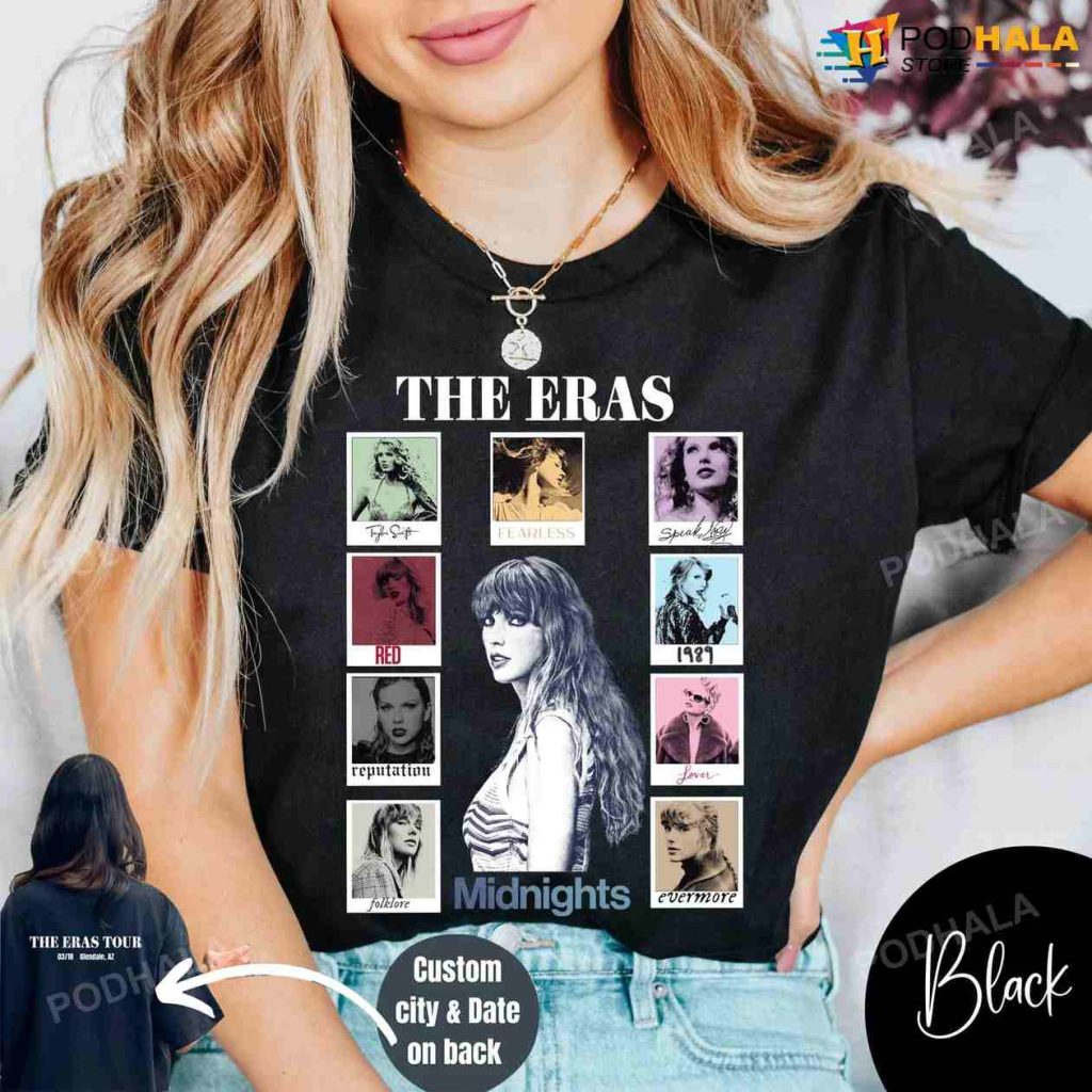 Custom City And Date Taylor The Eras Tour Taylor Swift Shirt