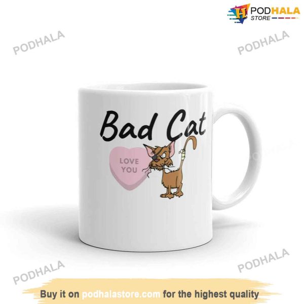 Cute Bad Cat Love You Funny Valentine Coffee Mug For Cat Lovers