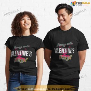 Funny Anti Valentines Day Shirt