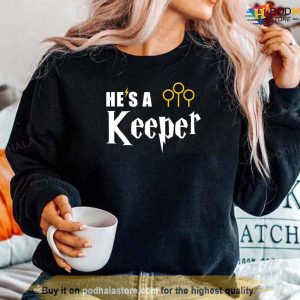 Funny He’s A Keeper Cute Couples Valentine Unisex Sweatshirt, Funny Valentines Day Shirt