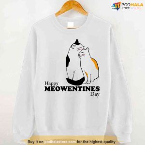 Happy Meowentines Day Unisex Sweatshirt 1