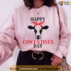 Happy Valentines Day Cow Funny Animal Lover Unisex Sweatshirt Unisex T-Shirt