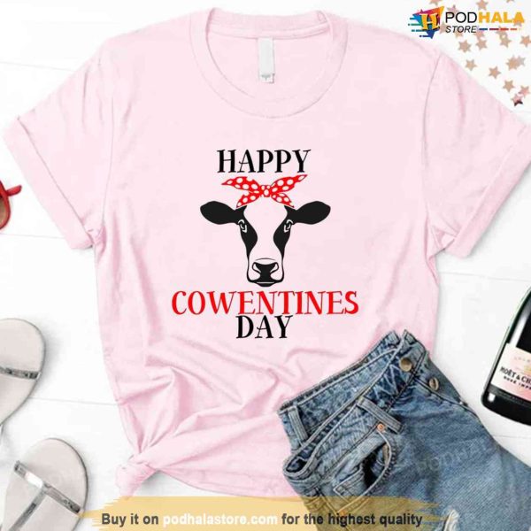 Happy Valentines Day Cow Funny Animal Lover Unisex Sweatshirt Unisex T-Shirt