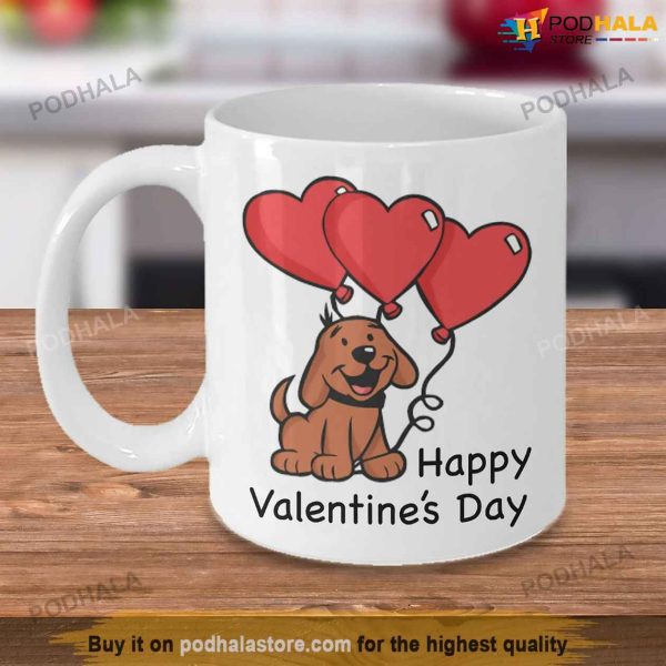 Hapy Valentines Day Cute Puppy Mug, Best Gift For Dog Lovers On Valentines Day