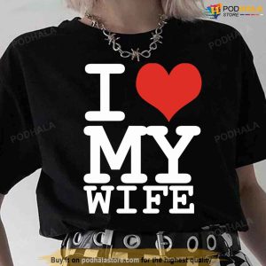 I Love My Wife Unisex Sweatshirt Cute Valentines Day Sweatshirts 2