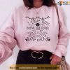 I Love You A Bushel And A Peck And A Hug Valentine’s Day Unisex Sweatshirt Unisex T-Shirt