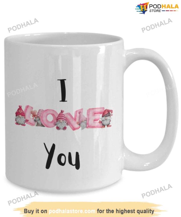 I Love You Valentine Coffee Mug, Valentine Gift For Girlfriend