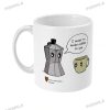 I Want To Make Coffee To You Funny Valentines Day Mug 11oz or 15oz