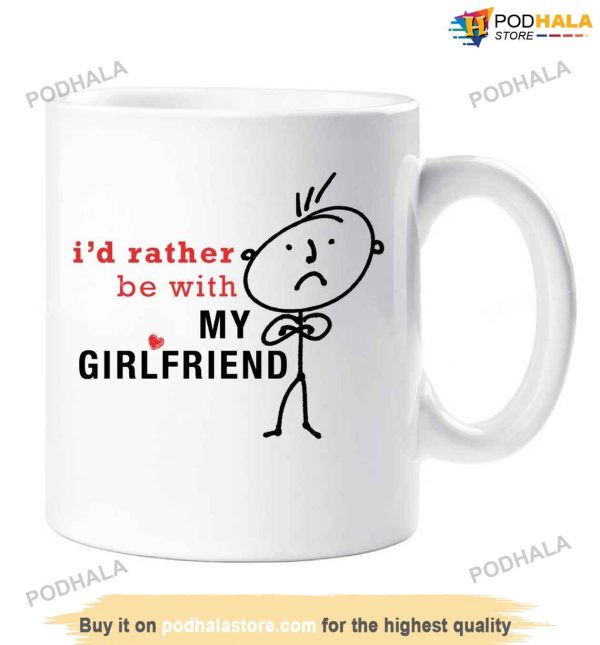 Id Rather Be With My Girlfriend Mug, Valentines Day Gifts For Girlfriend