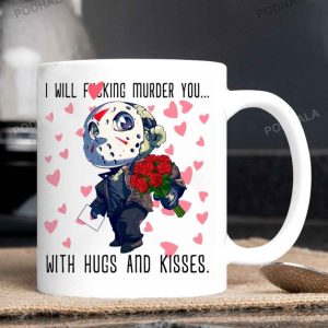Jason I Will Murder You With Hugs And Kisses Funny Valentines Day Mug