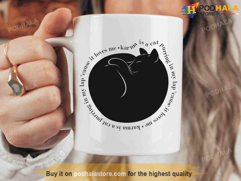 Karma Is A Cat Purring In My Lap, Midnights Merch, Taylor Swift Mug