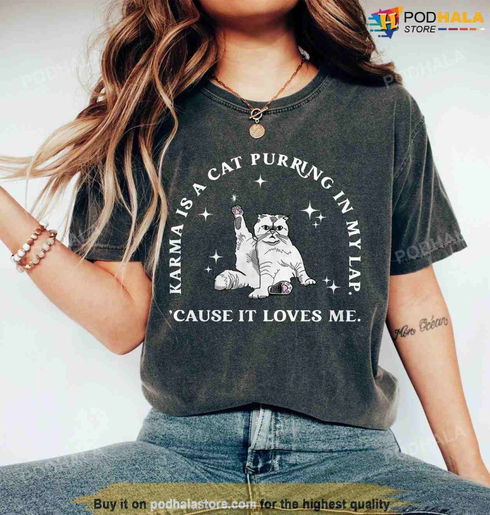 Karma Is A Cat Shirt, Midnights Shirt, Taylor Swiftie Merch Shirt