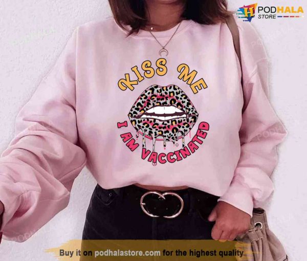 Kiss Me I’m Vaccinated Leopard Lips Valentine’s Day Unisex Sweatshirt