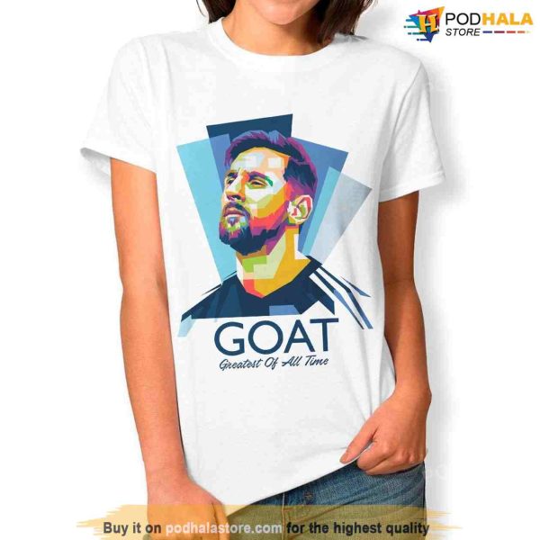 Lionel Messi GOAT Greatest Of All Time White Shirt, Messi 10 Shirt