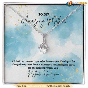 Message To My Mother - Alluring Beauty Necklace, Moms Valentine Gift