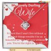 My Lovely Darling Wife Love Knot Beauty Necklace with Card, Best Valentine Gift For Wife