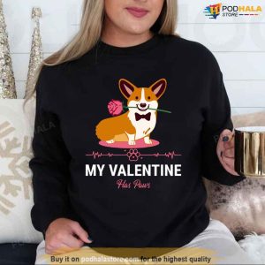 My Valentine Has 4 Paws My Corgi Dog Unisex Valentines Day Sweatshirt