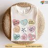 Positive Affirmations Tee, Candy Heart Tee, Funny Valentines Day Shirt