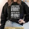 Que Miras Bobo Anda Para Tee, Argentina World Cup 2022 Lionel Messi Shirt