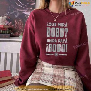 Que Miras Bobo Anda Para Tee Argentina World Cup 2022 Lionel Messi TShirt