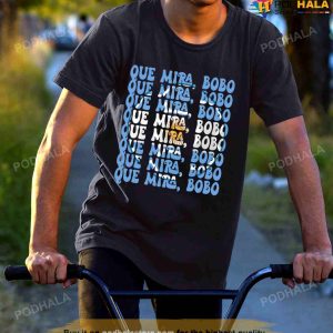 Que Miras Bobo Lionel Messi TShirt
