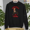 Sorry Boys My Cat Is My Valentine Sweatshirt, Valentines Gifts For Cat Lovers Tee
