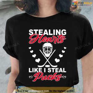 Stealing Hearts Like I Steal Pucks T-Shirt, Best Valentines Day Gifts For Boyfriend