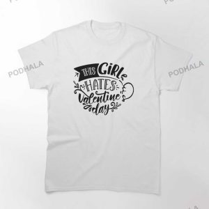 This Girl Hates Valentines Day Funny Anti Valentines Day TShirt