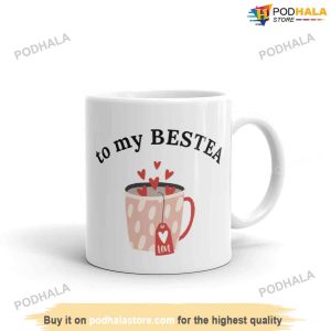 To My Bestea Love Mug, Best Valentines Day Gifts