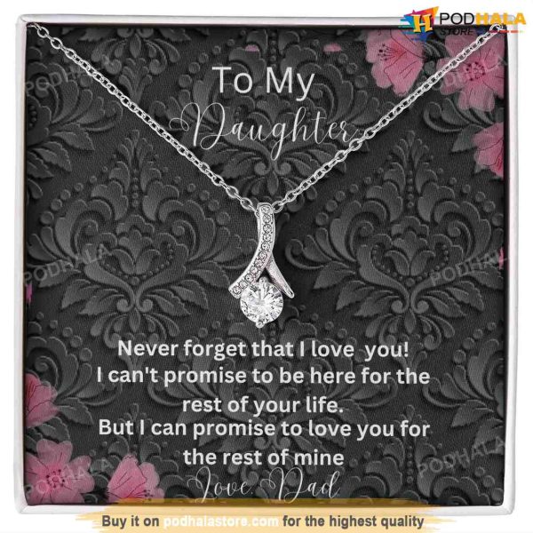 To My Daughter Alluring Beauty Necklace, Valentines Gift For Daughter From Dad