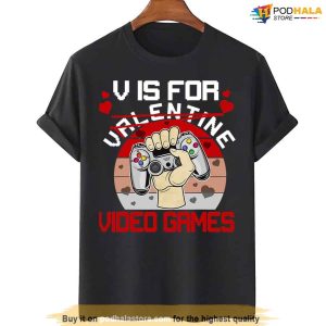 V Is For Video Games, Cool Gifts For Valentines Day Not Valentine T-Shirt