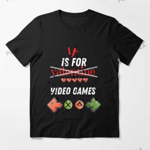 V Is For Video Games Funny Anti Valentines Day T Shirt